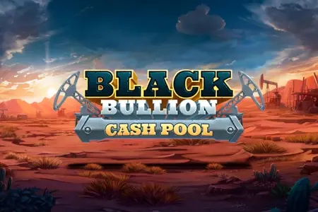 Slot Black Bullion Cash Pool